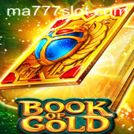 Discover the Exciting World of BookofGold with MA777 Login