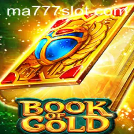 Discover the Exciting World of BookofGold with MA777 Login