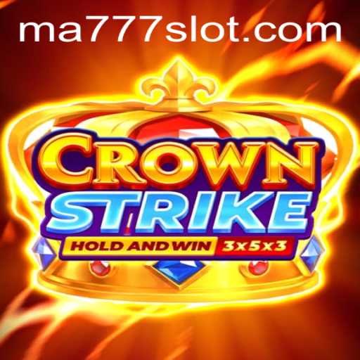 Unveiling Crownstrike: The Revolutionary Gaming Experience with MA777 Login