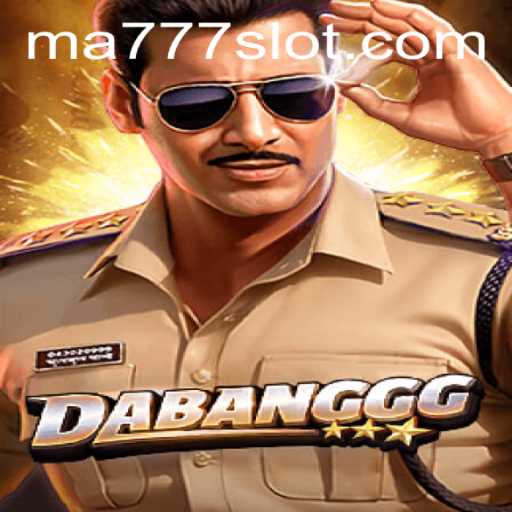 Unveiling the Intriguing World of DABANGGG: An In-depth Analysis of the Game and MA777 Login