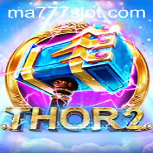 Exploring the World of Thor2: An In-Depth Look at the Game and MA777 Login Features