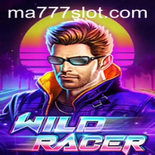 Exploring the Thrill of WildRacer and the Importance of MA777 Login