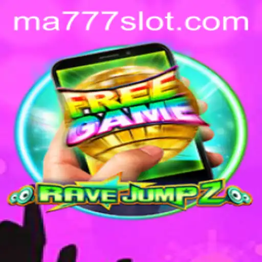 Dive into the World of RaveJump2M and Unlock the Mysteries of MA777 Login