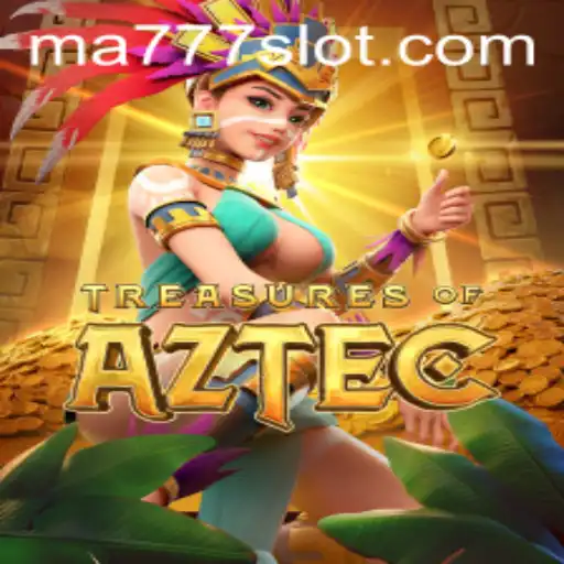 Discover the Exciting World of Treasures of Aztec and MA777 Login